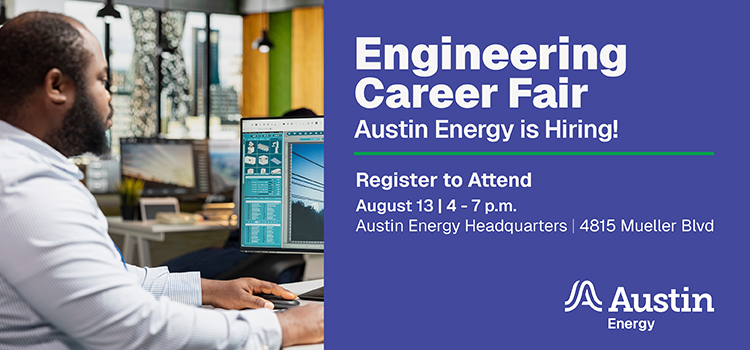 Apply for the Austin Energy Engineering Career Fair 2026